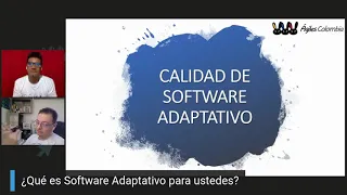 LECCIONES APRENDIDAS: CALIDAD DE SOFTWARE ADAPTATIVO ¡ROMPIENDO PARADIGMAS ORGANIZACIONALES!