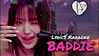 BADDIE - IVE LYRICS KARAOKE #karaoke #kpop #lyrics #IVE