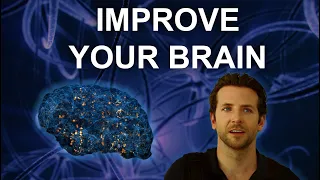 How to Improve Your Brain and Become Limitless in Real Life