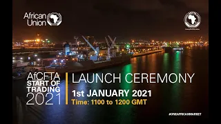 The AfCFTA Start of Trading Ceremony Webinar