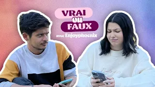 Episode 149 : Vrai ou faux ft @EnjoyPhoenix  (épisode 3)