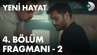 Yeni Hayat 4. Bölüm Fragmanı - 2