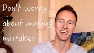 Don't worry about making mistakes | Language learning tip #9