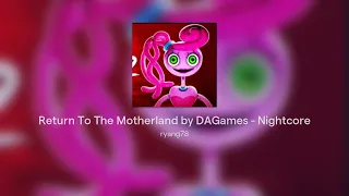Return To The Motherland by DAGames - Nightcore