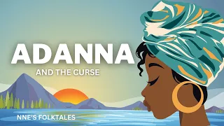 ADANNA AND THE CURSE