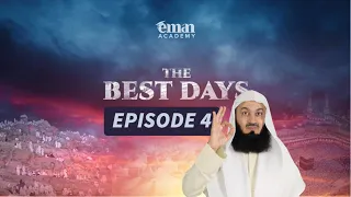 Episode 4 - Reconnect with Allah through Fasting - Dhul Hijjah with Mufti Menk #Best10Days