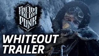 Frostpunk - Whiteout Trailer