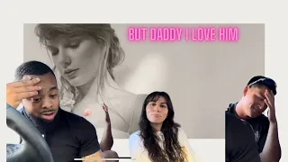 Taylor Swift - But Daddy I Love Him (Official Lyric Video) | Reaction