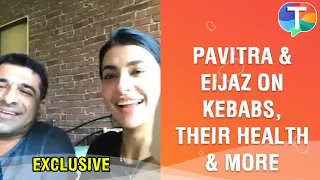 Pavitra Punia and Eijaz Khan on Kebabs, Eijaz's health, Ramadan & more | Exclusive