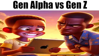 Gen Alpha vs Gen Z be like Pt.2