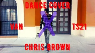 Chris Brown - X | Dance Cover by Van [TS21] (Junsun Yoo Choreography)