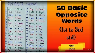 50 Basic Opposite Words ! For 1st to 3rd std students! Antonyms! By Study point!!!