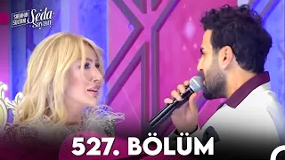 Sabahın Sultanı Seda Sayan 527. Bölüm (12 Ocak 2024)