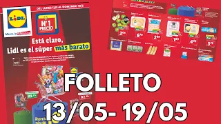 🔥* SEMANA LIDL* FOLLETO DEL 13 AL 19 DE MAYO DE 2024🔥