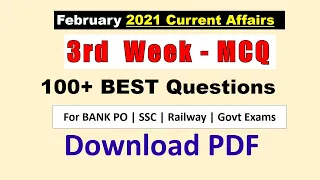 February 2021 Current Affairs MCQ (Top 100+) 3rd Week - Current Affairs MCQ for All Govt Exams