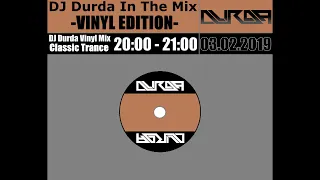 ★ DJ Durda Classic Trance Vinyl Mix ★