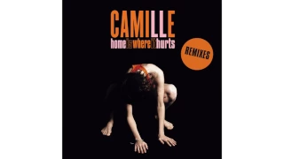 Camille - Home is where it hurts (Remixed By Steve Moore)