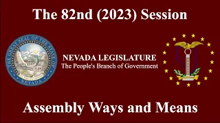 3/8/2023 - Assembly Committee on Ways and Means