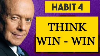 7 Habits of Highly Effective People  Habit 4 Presented by Stephen Covey Himself