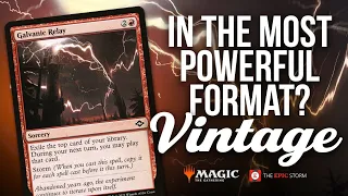 Galvanic Relay in the most powerful format? MTG Vintage Paradoxical Outcome | Magic: The Gathering
