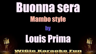 Karaoke  Buona sera - Louis Prima   ( Mambo style )