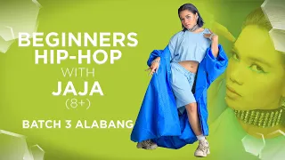 BEGINNERS HIP-HOP WITH JAJA | BATCH 3 ALABANG