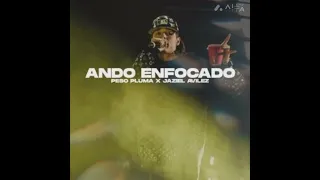 Ando enfocado// peso pluma ft Jaziel avilez//