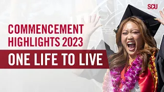 Commencement Highlights | #SCU2023