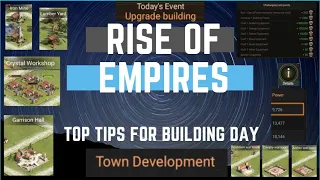 Top Tips for Building Day - Rise of Empires Ice & Fire