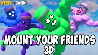 Mount Your Friends 3D: Hang On Man!