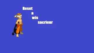 [Dofus] Reset a wis sacrier [Mopy King]