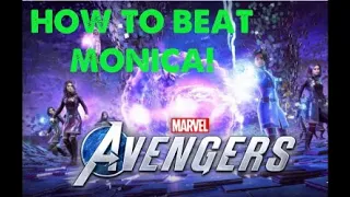 How to Beat Monica! Marvel Avengers