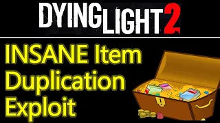 CRAZY Dying Light 2 item duplication exploit, INFINITE money cheat