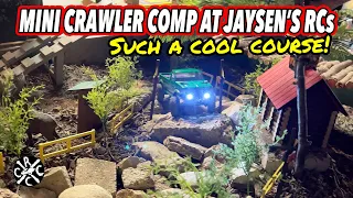 Mini Crawler Comp At Jaysen's RC's – Such A Cool Course!!!