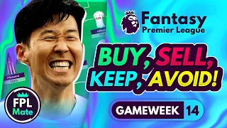 FPL GW14 TRANSFER TIPS! | Buy, Sell, Keep & Avoid for Gameweek 14 Fantasy Premier League 2023-24