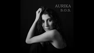 Aurika - SOS (orchestral mix)
