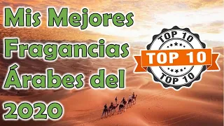 Top 10 las mejores fragancias árabes de mi colección 2020 | Lo mejor de Medio Oriente