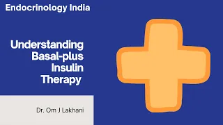 What is Basal-plus insulin therapy ?