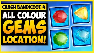 Crash Bandicoot 4 - ALL COLORED GEMS LOCATION (Yellow, Red, Green & Blue Gem) | Crash 4 Tips & Trick
