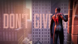 Miles Morales | Don't Give Up