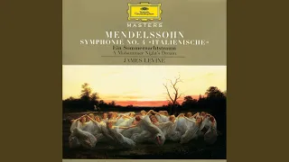 Mendelssohn: Symphony No. 4 In A Major, Op. 90, MWV N 16 - "Italian" - 2. Andante con moto