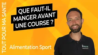 Que manger avant une course ? Alimentation sportive