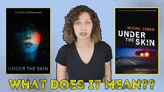 😵‍💫Under the Skin Book vs Movie-ending explained