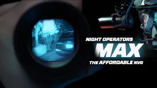 Night Operator MAX Affordable Night Vision Goggles - The Official Introduction and Review