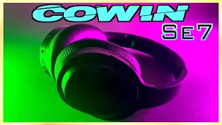 Let's See What Has Changed, Cowin SE7 Bluetooth ANC Headphones!