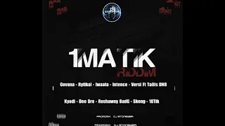 1Matik Riddim (Mix-Oct 2021) Chemist Records / Govana, Rytikal, Intence, Iwaata, Versi, 10Tik.