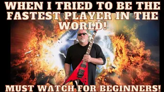 I Tried To Be The Fastest Guitar Player In The World!
