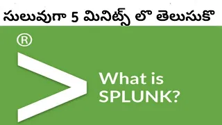 Splunk : A beginners guide to Splunk in just 5 minutes