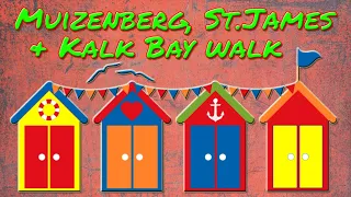 Muizenberg St James & Kalk Bay walk