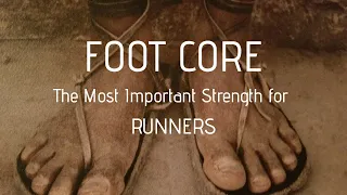 Most Important Strength for Runners: Foot Core (FOLLOW ALONG COACHING + heel striking, run form)